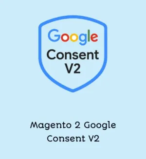 Magento 2 Google Consent V2