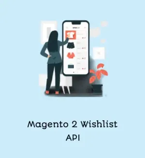 Magento 2 Wishlist API