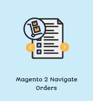 Magento 2 Navigate Orders